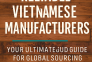 Reliable Vietnamese Manufacturers